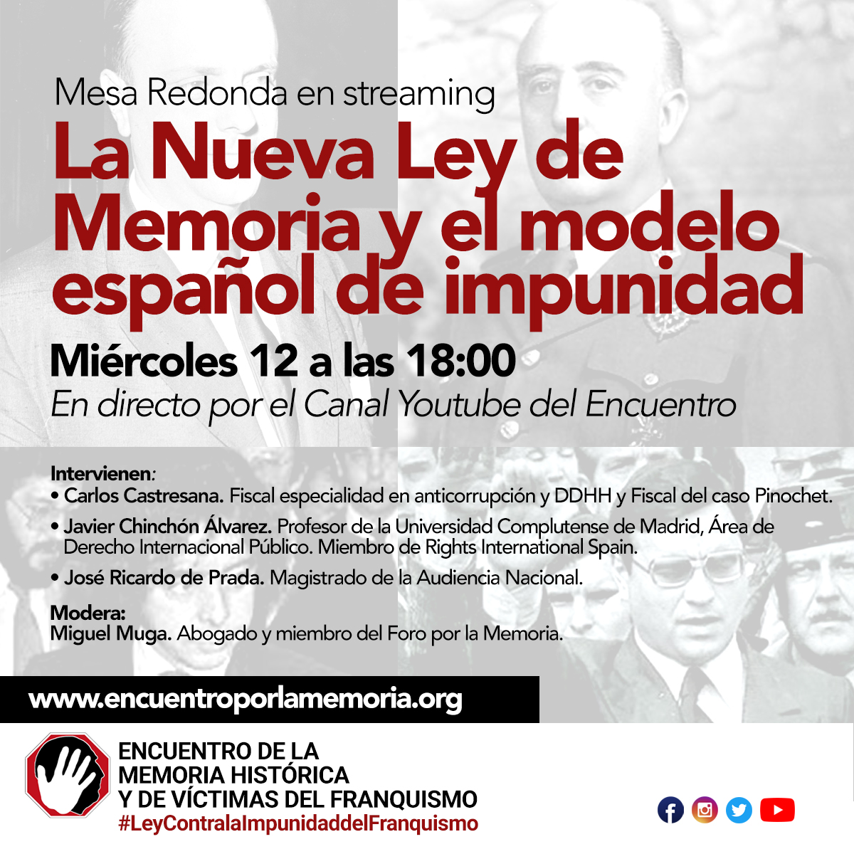 Mesa Redonda en streaming. La Nueva Ley de memoria y el modelo español de  impunidad. - Encuentro por la Memoria